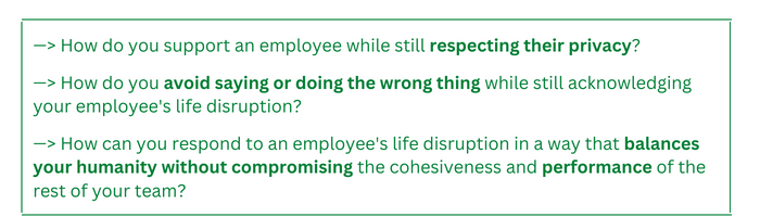 support a bereaved employee, employee life disruptions