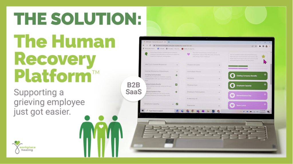 The Human Recovery Platform, easy-to-use solution, grieving employee, employee engagement